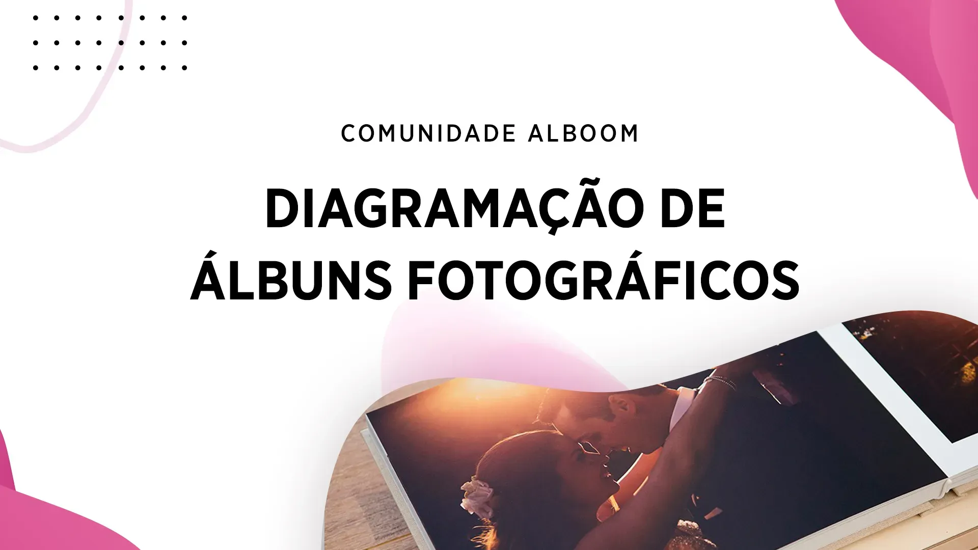 Alboom Lança Comunidade de Diagramação de Álbuns Fotográficos